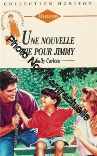 Une nouvelle vie pour - jimmy,