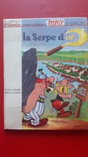 Astérix Et La Serpe D'Or- La collection Pilote 1963