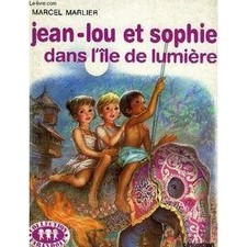 Livre Jean - Lou Et Sophie Dans L'île De Lumière