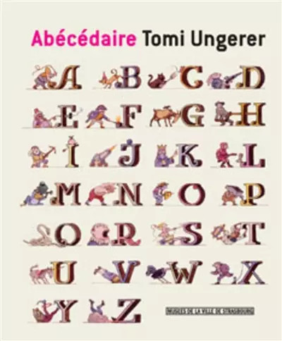 Abécédaire tomy ungerer - abécédaire,