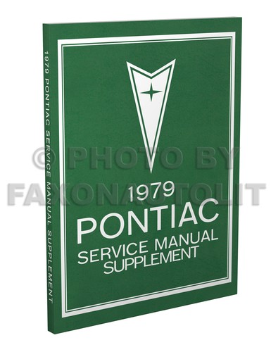 Manuel atelier pontiac 1979 - pontiac,