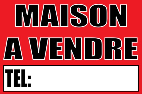 Panneau maison vendre - à,
