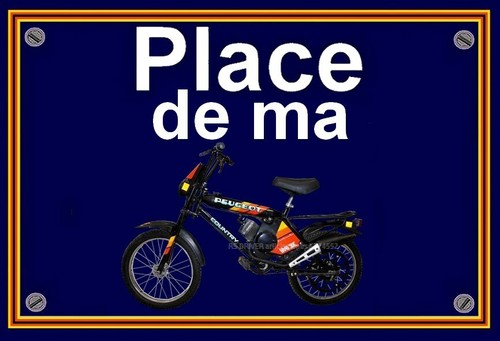 Plaque place ma peugeot - plaque,