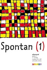 Spontan palier 1 - 1re année LV1/LV2 - Livre + CD | Faure-Paschal Nathalie | éta