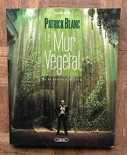 Le Mur Végétal - De La Nature À La Ville