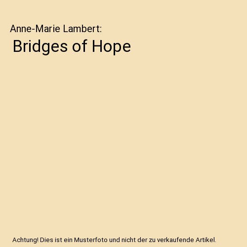 Bridges hope anne - of, hope,