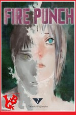 FIRE PUNCH 7 07 Sept 2018 Crunchyroll Manga Français SHhonen ONE MAN VF # NEUF #
