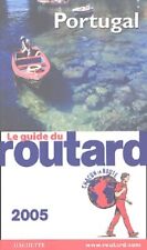 Guide du routard Portugal 2005 - Philippe Gloaguen - V601748