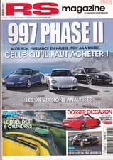 RS MAGAZINE N°230 997 PHASE II / CAYMAN GTS VS GT4 / 991 TARGA 4 / TYPE 964