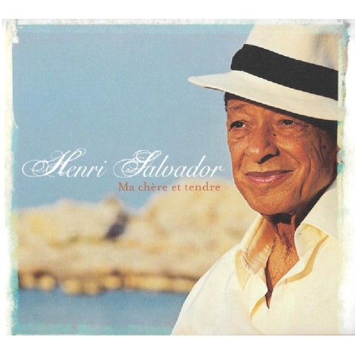 Henri salvador ma chere - salvador,