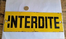 Ancienne plaque métal tôle? 2 faces Interdite + Ouverte 29x10cm Train? Chantier?