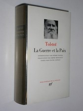 TOLSTOÏ - LA GUERRE ET LA