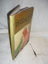 Charles PERRAULT "Contes de Perrault" Editions Librairie Hachette Paris 1927