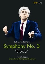 Beethoven: Symphony No. 3 'Eroica' (Brüggen) (DVD) Beethoven Bruggen