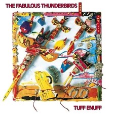 The Fabulous Thunderbirds Tuff