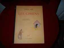 livre Marcel Aymé les chiens illustrations de Nathalie Parain 1948 Gallimard NRF