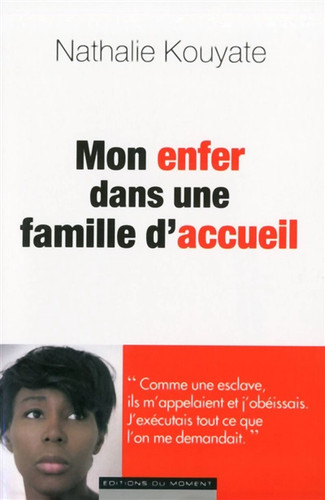 Mon enfer dans une famille