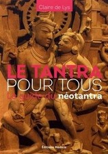 Le tantra pour tous : Le guide du néotantra de not sp... | Livre | état très bon