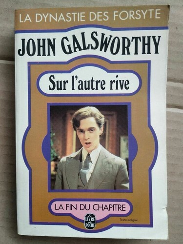 John galsworthy sur l autre - john,