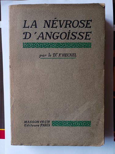 Nevrose angoisse 1917 - la,