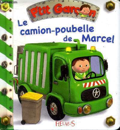 Camion poubelle marcel - le,