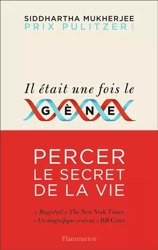 était une fois - il, gène