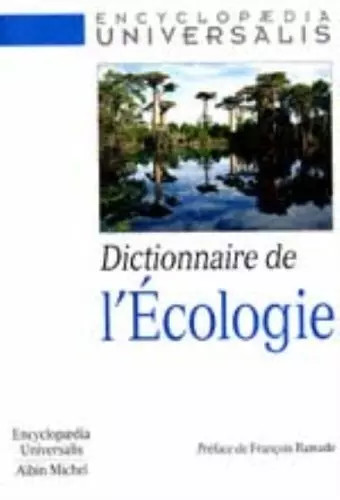 Dictionnaire écologie - de, l'écologie