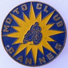 Insigne Badge MOTO CLUB CANNES France 06 ORIGINAL Vintage métal 45 mm