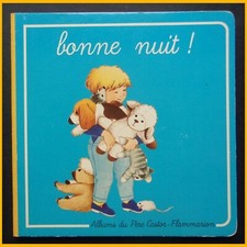 Collection Premiers Albums BONNE NUIT ! Anne Fronsacq Martine Bourre 1986