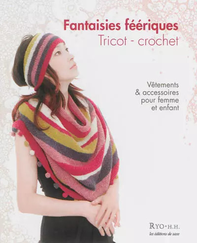 Fantaisies féeriques tricot - fantaisies,