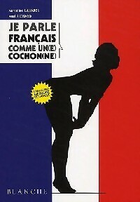 Parle français comme un - parle,