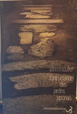 Yann Moulier - Tanin / Manuel des jardins japonais