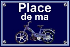 Plaque place de ma - ",
