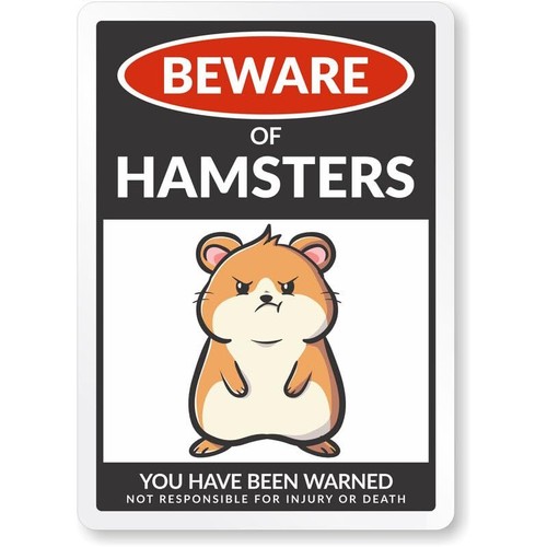 Beware hamsters aluminum - of,