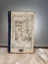 Rare ancien Livre L' EDUCATION