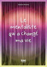 Le mentaliste qui a changé ma