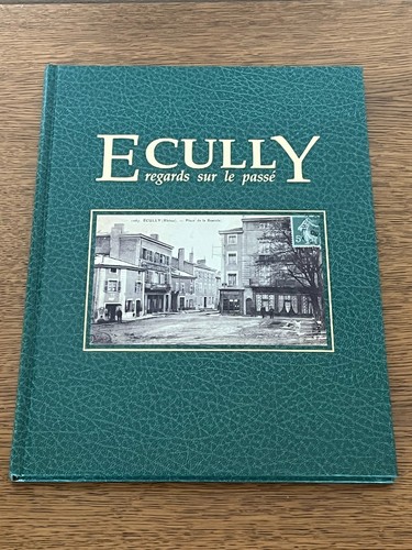 Livre ecully regard sur - ecully,