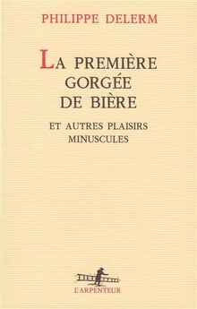 Première gorgée bière - la,