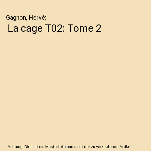 Cage t02 tome gagnon - cage,