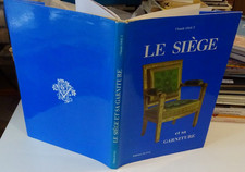 Claude OSSUT Le Siège et Sa Garniture Artisan Collectionneur Antiquité vial
