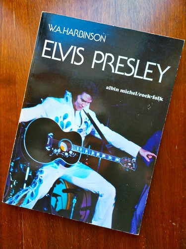 Elvis presley a harbinson - presley, w.a.