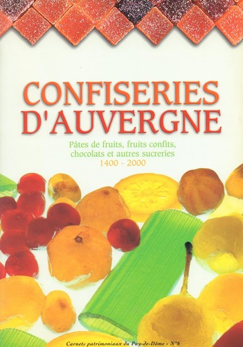 Confiseries auvergne pâtes - d'auvergne.,