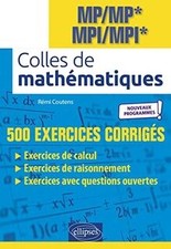 Colles de Mathématiques - MP/MP* MPI/MPI* - Programme 2022... | Livre | état bon