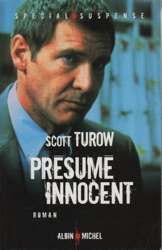 Presume innocent scott - scott, turow