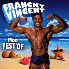 Mon festof francky - francky, vincent
