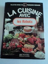 La cuisine avec les ROBOTS  de