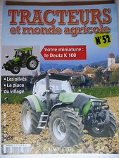 FASCICULE   52 TRACTEURS ET MONDE AGRICOLE DEUTZ K 100 CIJ PLATEAU JOUET CITROEN