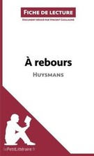 À rebours de Huysmans (Fiche