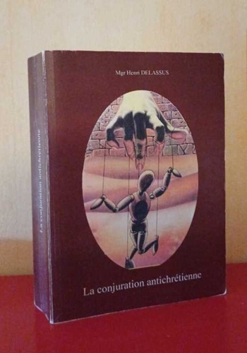 Conjuration antichrétienne - la,