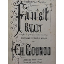 GOUNOD Charles Faust Ballet Piano ca1890
